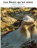 Les Alberta Les Gems qu’on aime: Part 1: Photo album, tips, and gems spots