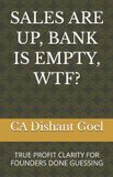 SALES Libri GmbH Sales Are Up, Bank Is Empty, Wtf? Paperback