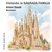 Visitando SAGRADA FAMILIA Visitando la SAGRADA FAMILIA