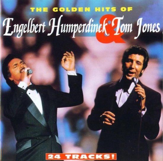 Engelbert Humperdinck & Tom Jones - The Golden Hits Of Engelbert Humperdinck & Tom Jones