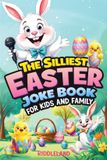 The Libri GmbH The Silliest Easter Joke Book for Kids and Family