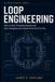 Loop The AI Practitioner Library- Loop Engineering Paperback