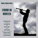 Found Helen Habershon - Andrew Fuller - John Lenehan - L - Found In Winter (CD)