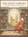 The Quiet Library: A Coloring Book of Gentle Hours Among the Shelves — 64 Restful Scenes for Slow Evenings