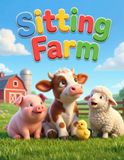 Sitting Farm: Cute Sitting Farm Animals Coloring Book for Toddlers