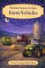 Farm Vehicles: Bedtime Stories for Kids