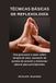Independently Published Técnicas Básicas de Reflexología