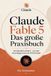 Claude Fable 5 Das große Praxisbuch
