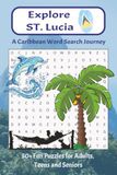 Explore St. Lucia Word Search Puzzle Book