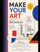 Make Your Art™: Vol. 1: 22 Original Bauhaus-Inspired Coloring Pages for Adults – Color It. Frame It. Gift It.