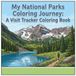 My National Parks Coloring Journey: A Visit Tracker Coloring Book