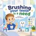 Brushing Libri GmbH Brushing your teeth is a need