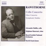 Outhere Naxos Alexander Baillie, Stéphane Rancourt, Royal Scottish National Orchestra, David Lloyd-Jones - Rawsthorne: Symphonic Studies | Cello Concerto | Oboe Concerto (CD)
