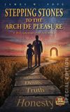 Stepping Libri GmbH Stepping Stones to the Arch De Pleasure Hardcover