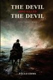 The Libri GmbH The Devil Who Killed the Devil Paperback
