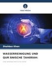 WASSERREINIGUNG UND QUR'¿NISCHE ¿AH¿RAH:: EINE WISSENSCHAFTLICHE STUDIE