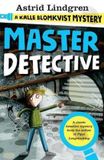 A Oxford University Press Master Detective: A Kalle Blomkvist Mystery