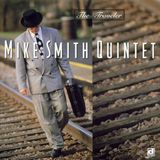 The Mike Smith Quintet - The Traveler (CD)