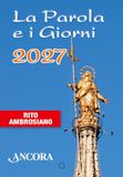La parola e i giorni 2027. Rito ambrosiano