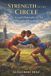 Strength Independently Published Strength in the Circle: The Art and Philosophy of Ökh Mongolian Wrestling Paperback