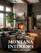 Montana Interiors Coffee Table Book