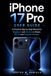 iPhone Apple iPhone 17 Pro User Guide