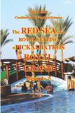 The Red Sea - A Corner of Earthly Paradise for Body and Soul.-The Red Sea in a royal setting. Pickalbatros Royal Grand Resort 5*