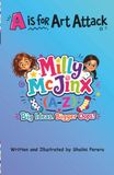 Milly McJinx A is for Art Attack