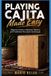 Playing Libri GmbH Playing Cajita Made Easy