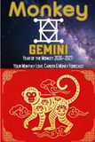 Monkey × Gemini: YEAR OF THE MONKEY 2026-2027: YOUR MONTHLY LOVE, CAREER & MONEY FORECAST