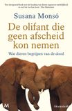 De Meulenhoff Boekerij B.V. De olifant die geen afscheid kon nemen