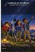 Lanterns Libri GmbH Lanterns on the Moon: Eight Night-Sky Missions for Young Observers