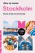 Stockholm: time to momo Stockholm: Routes & tips van onze locals