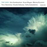 Outhere Kim Kashkashian, Sivan Magen, Marina Piccinini - Tre Voci (CD)