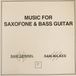 Music Sam Gendel & Sam Wilkes - Music For Saxofone & Bass Guitar (LP)