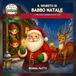 Il segreto di Babbo Natale: La vera magia è rendere felici gli altri