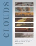 Clouds: Princeton University Press Clouds: How to Identify Nature's Most Fleeting Forms