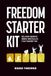 Freedom Starter Kit: Helping Remove Inner Obstacles That Hinder You