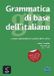 Grammatica Klett Sprachen Grammatica di base dell'italiano