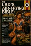 The Lad's Air-Frying Bible: Grand Tour Thailand Edition