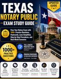 TEXAS NOTARY PUBLIC EXAM STUDY GUIDE