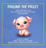 Paulina Curtis Publishing Company Paulina The Piglet - Book 7 Hardcover