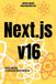 Next.js Independently Published Next.js 16 Paperback