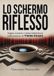 Lo Twin Peaks / Lo schermo riflesso / 2023