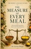 The Measure of Every Meal: When the Right Ingredients Meet in the Wrong Proportion