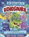 Alien's An Alien's Guide to Dinosaurs: An Exploration That's Out of This World!
