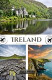 Ireland Travel Guide 2026