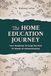 The Home Education Journey: Your Roadmap Through the First 12 Weeks of Homeschooling