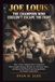 JOE LOUIS: THE CHAMPION WHO COULDN'T ESCAPE THE FIGHT