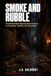 Smoke AND Rubble: How Rome's Most Infamous Slum Survived on Corruption, Cookfire, and Catastrophe